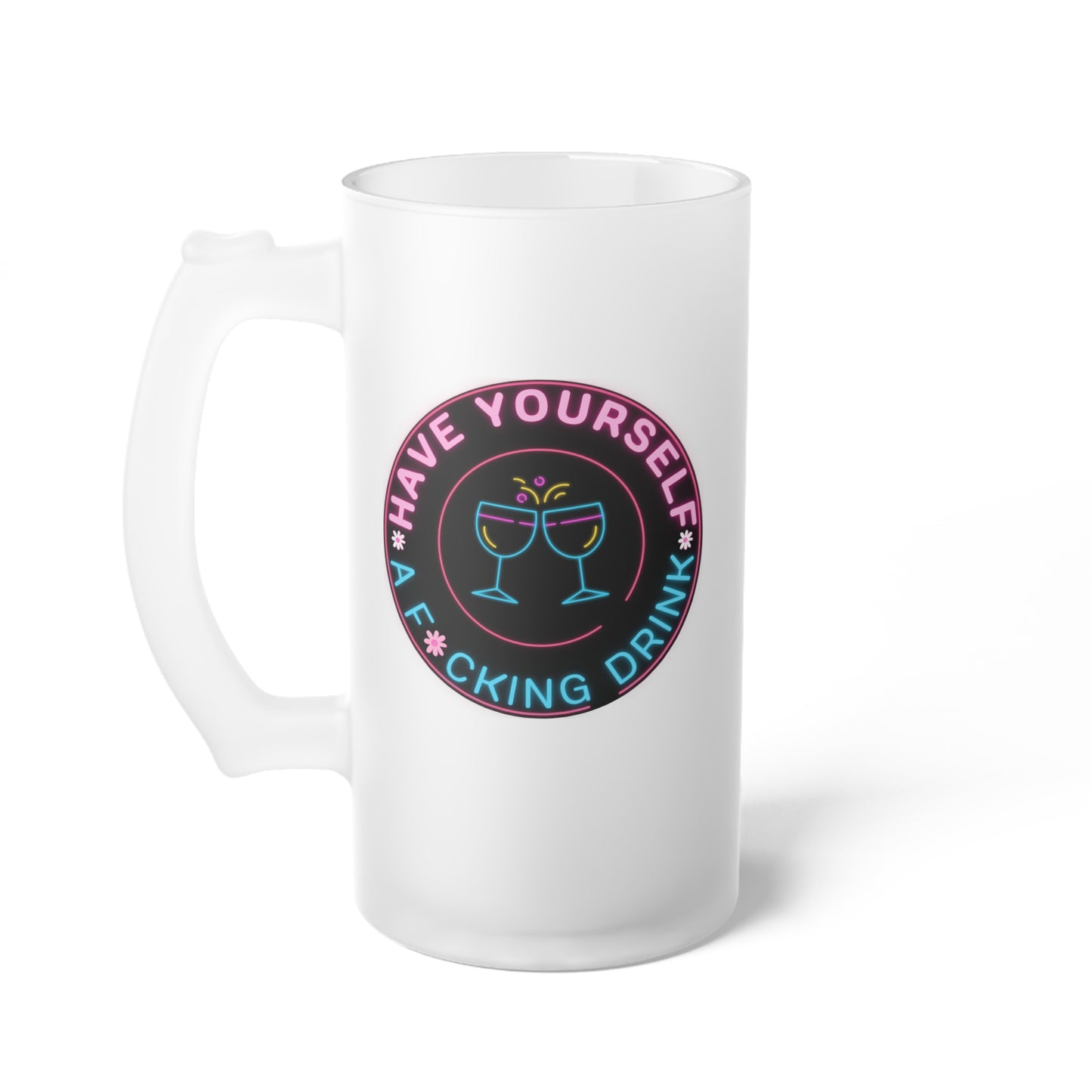 Have a Drink Frosted Beer Mug