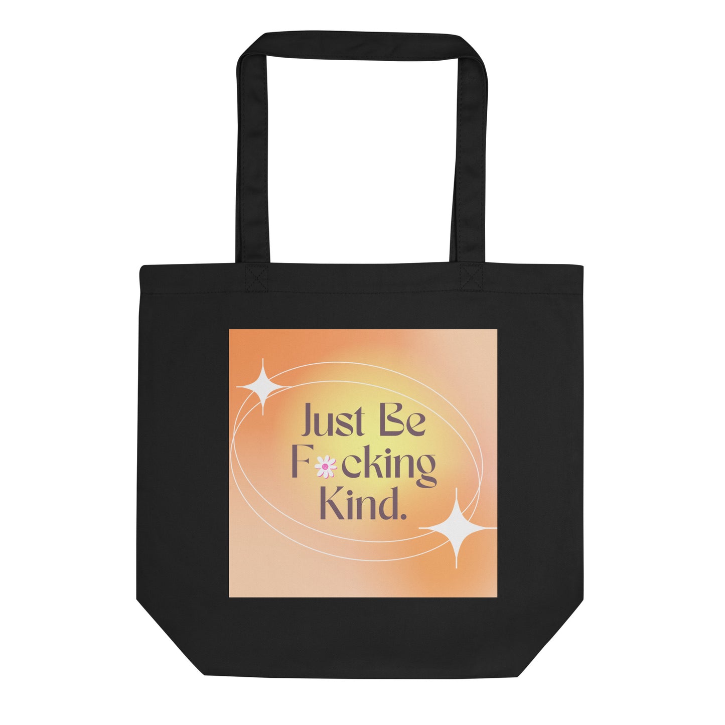 Just Be Kind Eco Tote