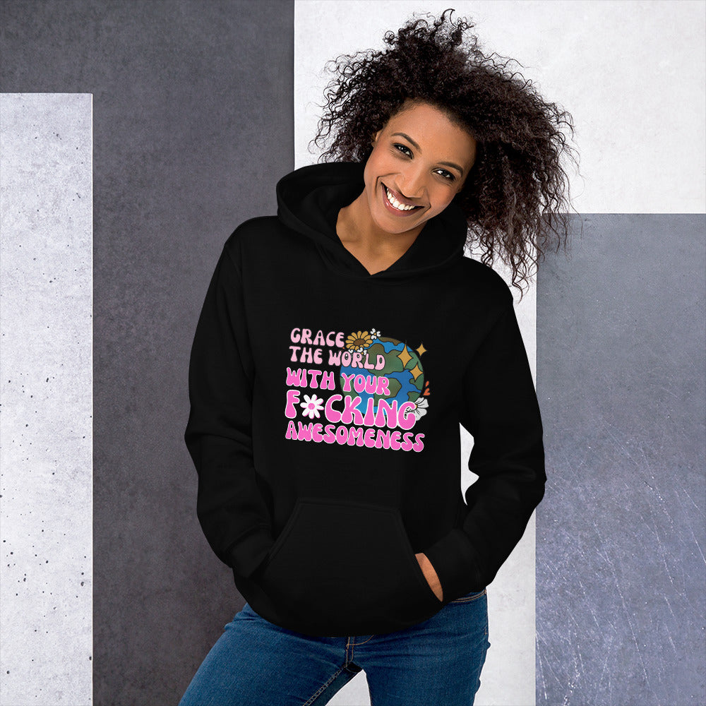 Grace The World Hoodie - Awesomeness