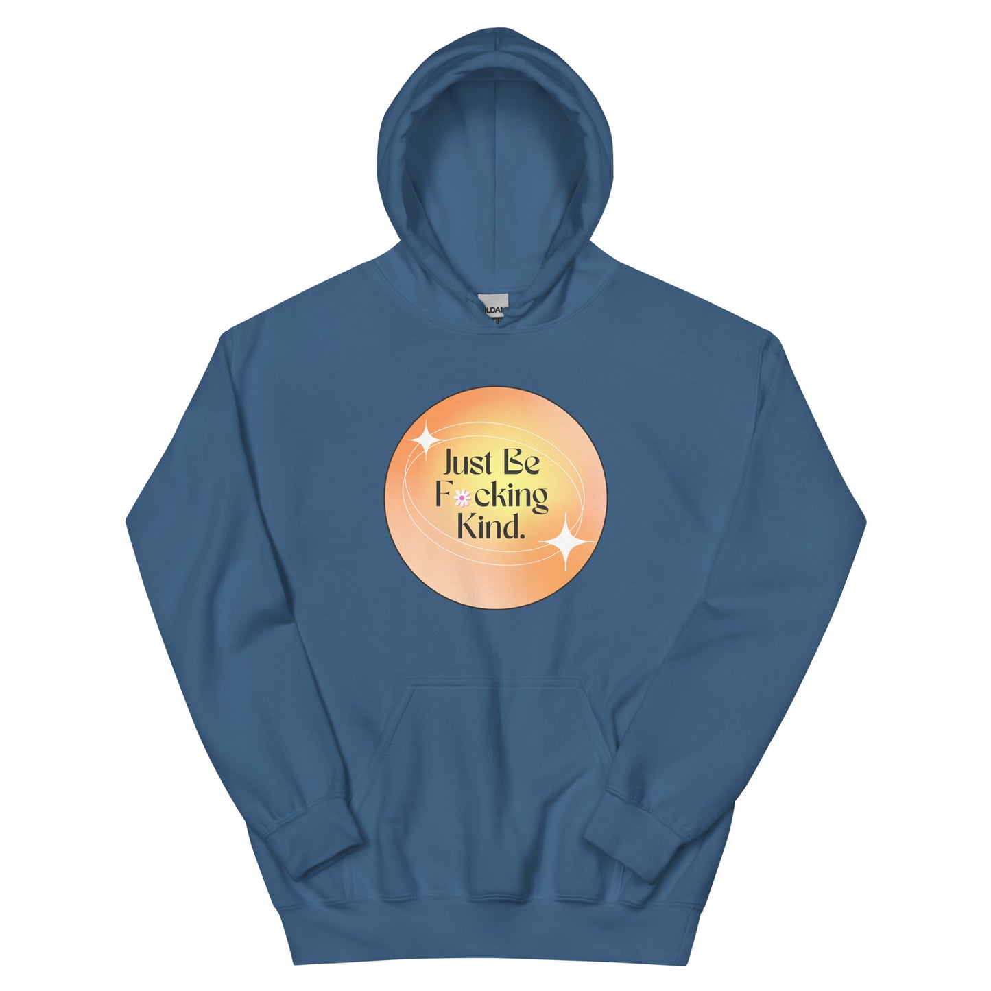 Just Be Kind Hoodie