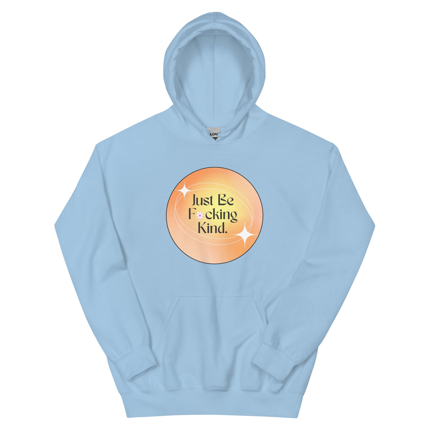 Just Be Kind Hoodie