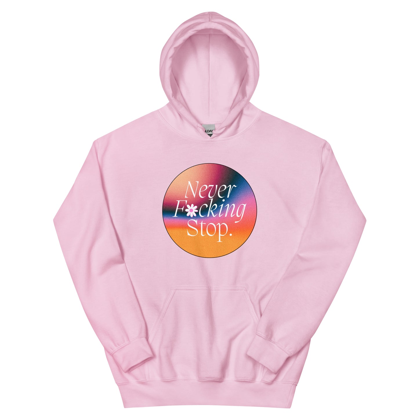 Never Stop Hoodie