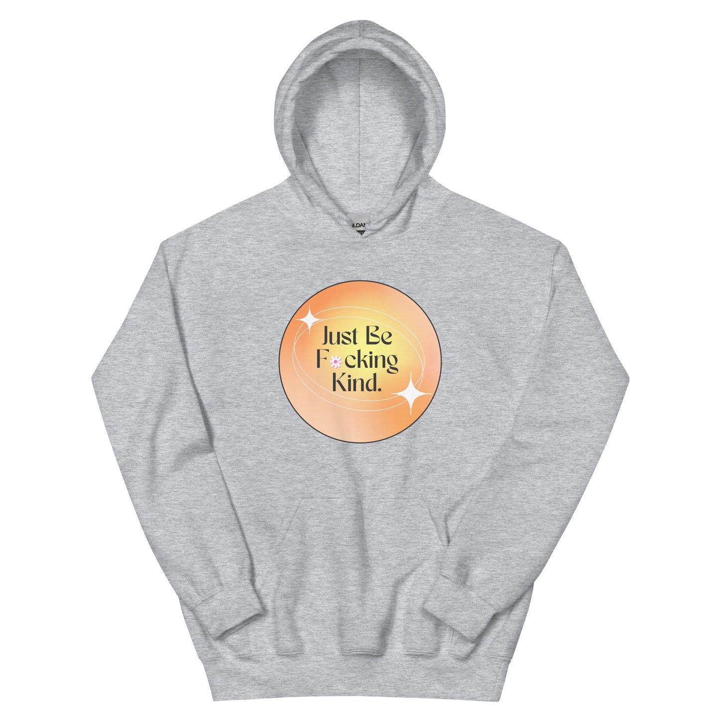 Just Be Kind Hoodie