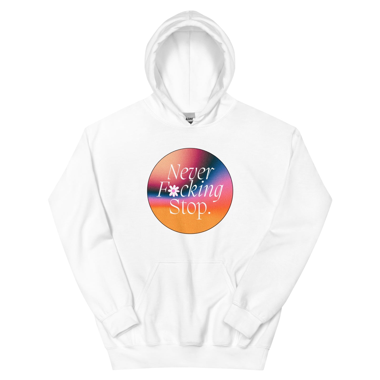 Never Stop Hoodie